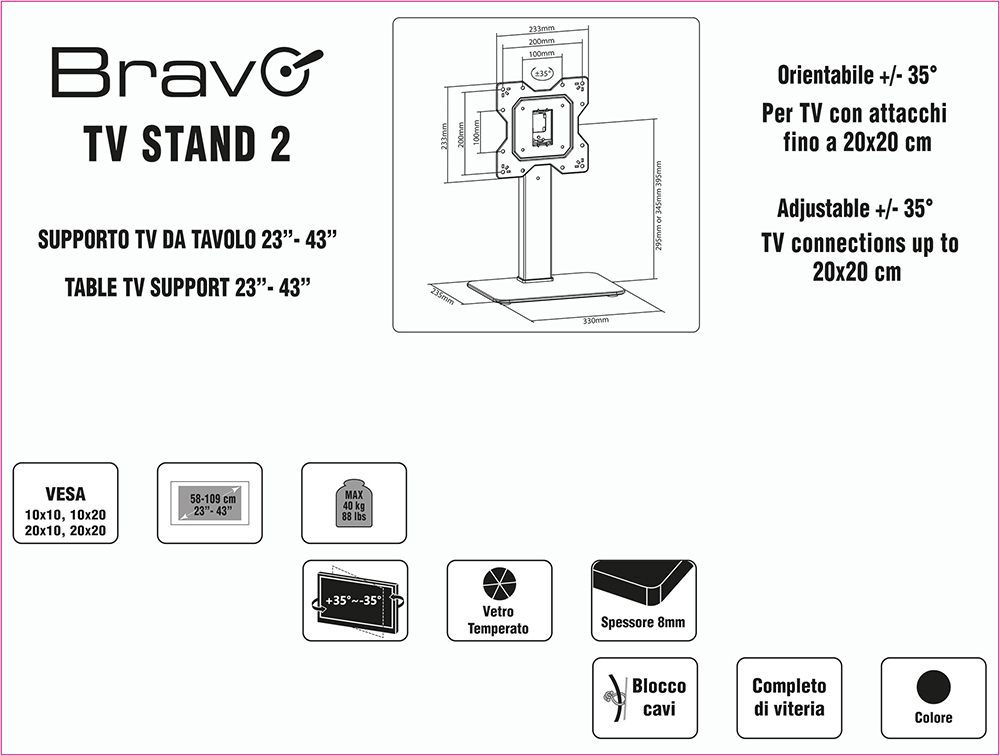 BRAVO 92402641 - Supporto TV per 23-43 Pollici